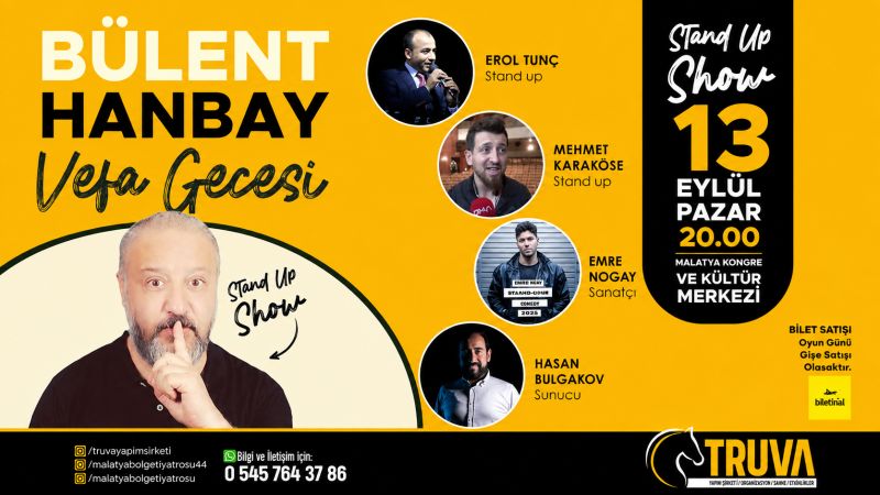 Malatya’da Vefa Gecesi: Bülent Hanbay Stand-Up Gösterisi 13 Eylül’de Sahnelenecek
