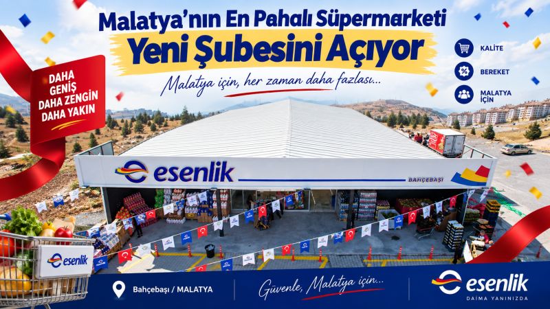 Malatya’nın En Pahalı Süpermarketi Yeni Şubesini Açıyor