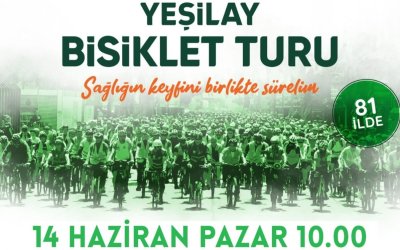 13. Geleneksel Yeşilay Bisiklet Turu 14 Haziran’da Düzenlenecek